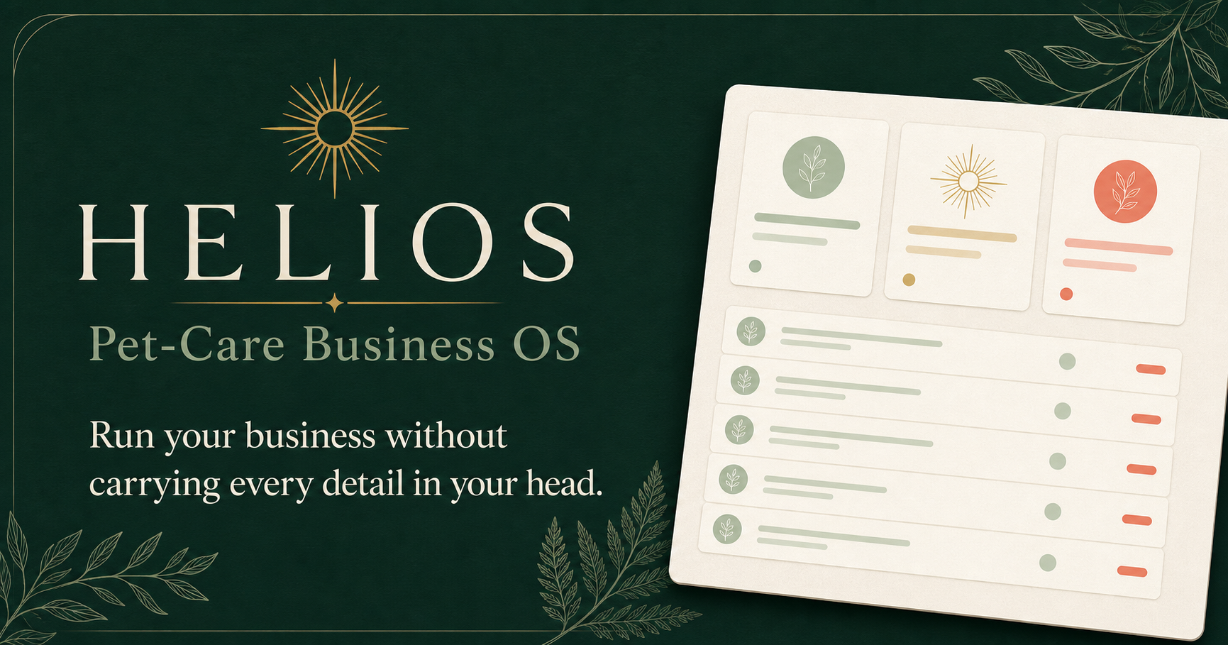 Helios Pet-Care Business OS — Founding Edition